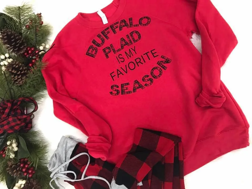 Buffalo Plaid is My Favorite Season Sweatshirt | Red**