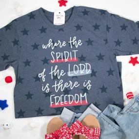 Where the Spirit of the Lord is There is Freedom Multicolor Unisex Star Tee